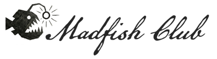 Madfish Club